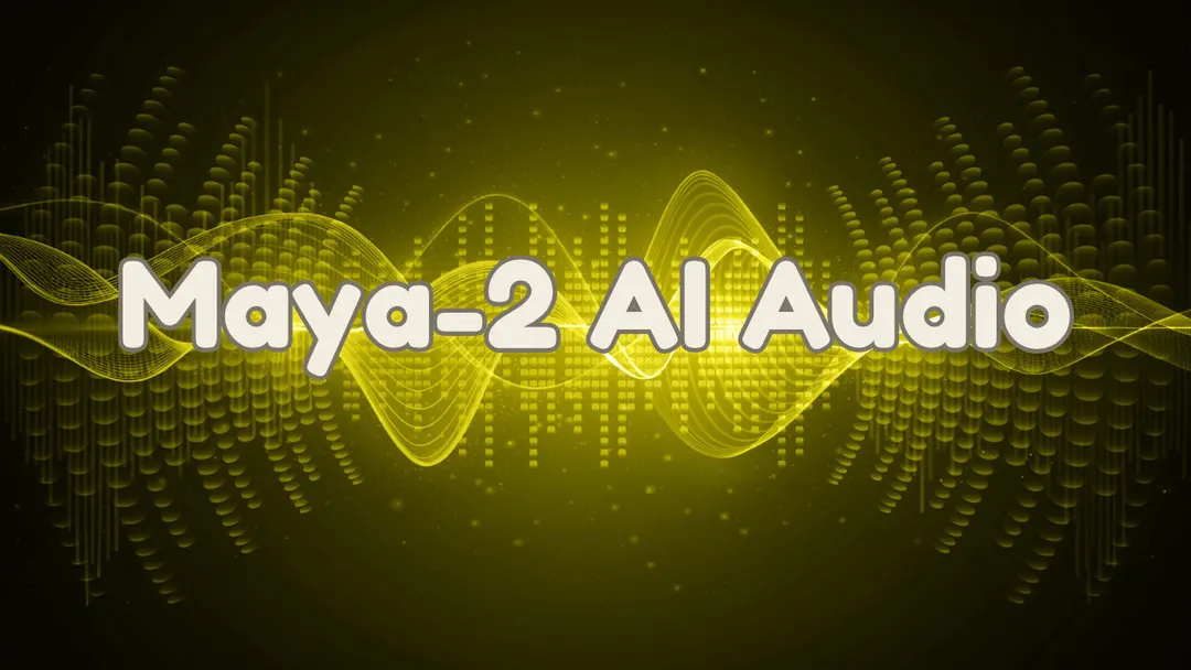 Maya 2: free open-weight voice AI model for 22 Indian languages