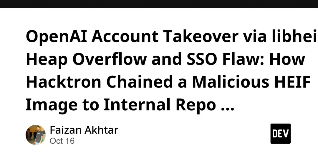Hackers breached OpenAI internal repo via malicious HEIF image and SSO flaw