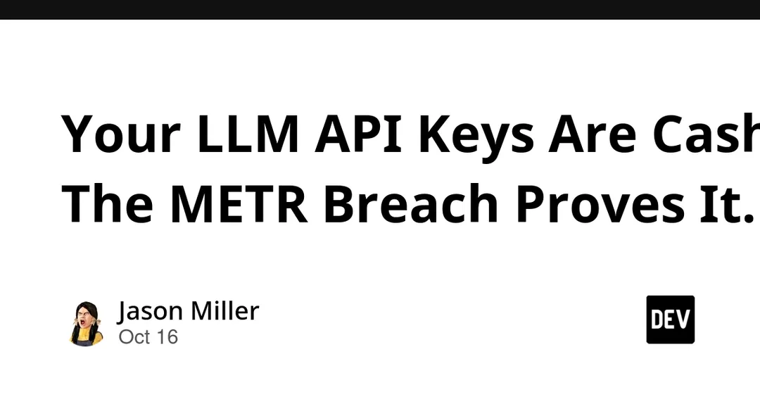 METR breach: LLM key abuse burned $600,000 in three weeks