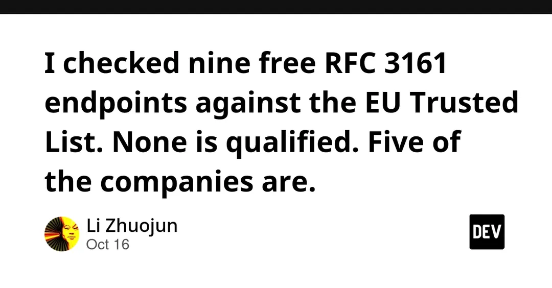 Nine free RFC 3161 endpoints checked against EU Trusted List: none is qualified