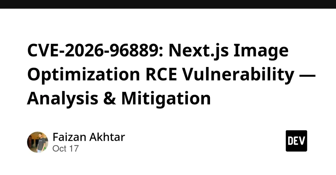 CVE-2026-96889: Critical RCE in Next.js Image Optimization