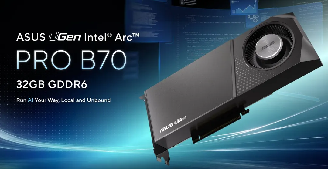ASUS launches its first Intel Arc card, the 32 GB Arc Pro B70