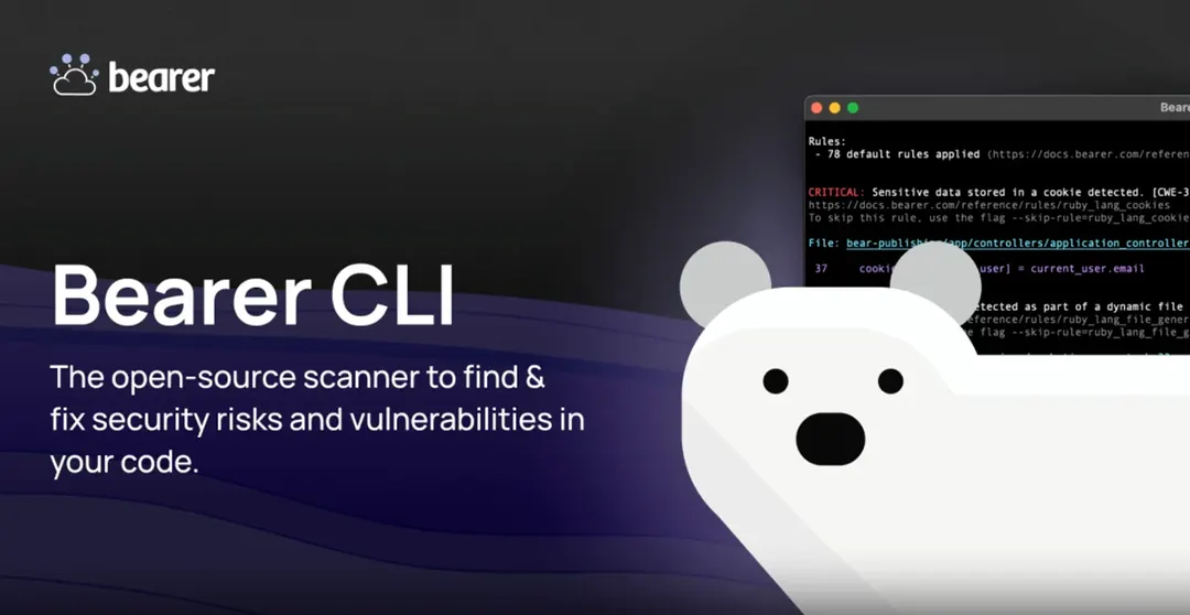 Bearer CLI: free source-available SAST scanner prioritizes sensitive data paths