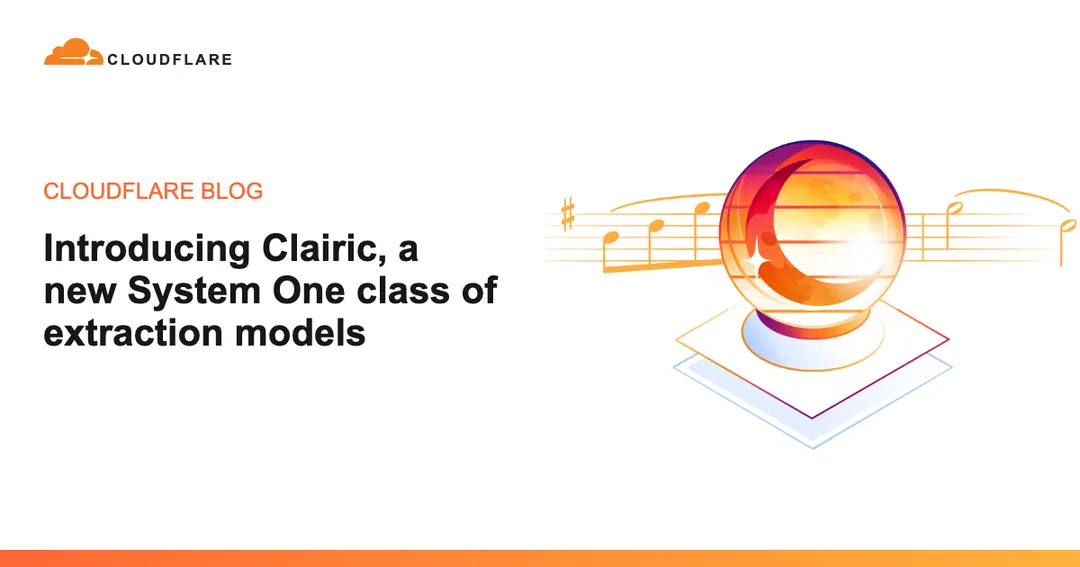 Cloudflare debuts Clairic extraction model