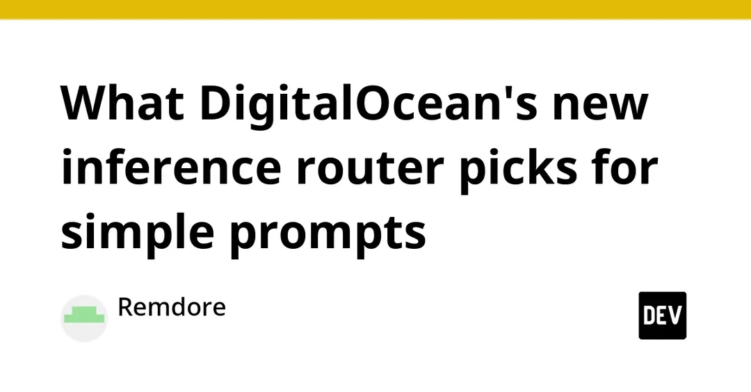 DigitalOcean replaces four preset routers with inference-router and three modes