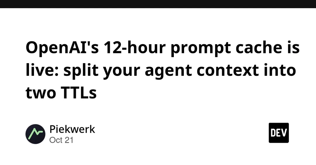 OpenAI adds 12-hour prompt cache to Responses API