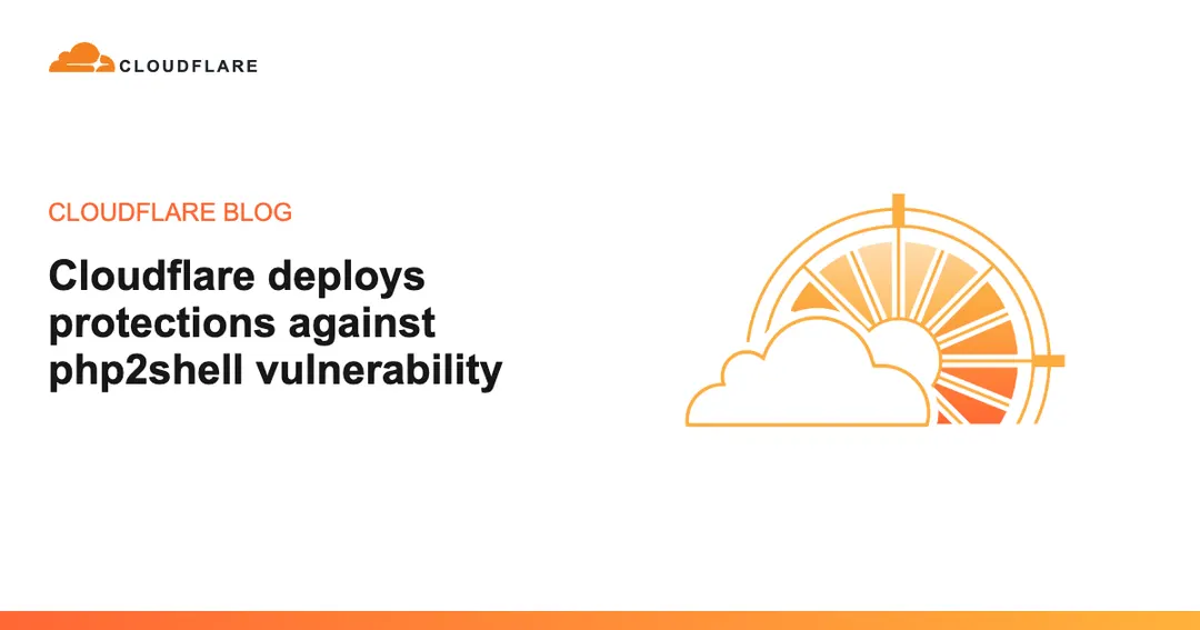 Cloudflare deploys default WAF rules for two PHP flaws nine hours before disclosure