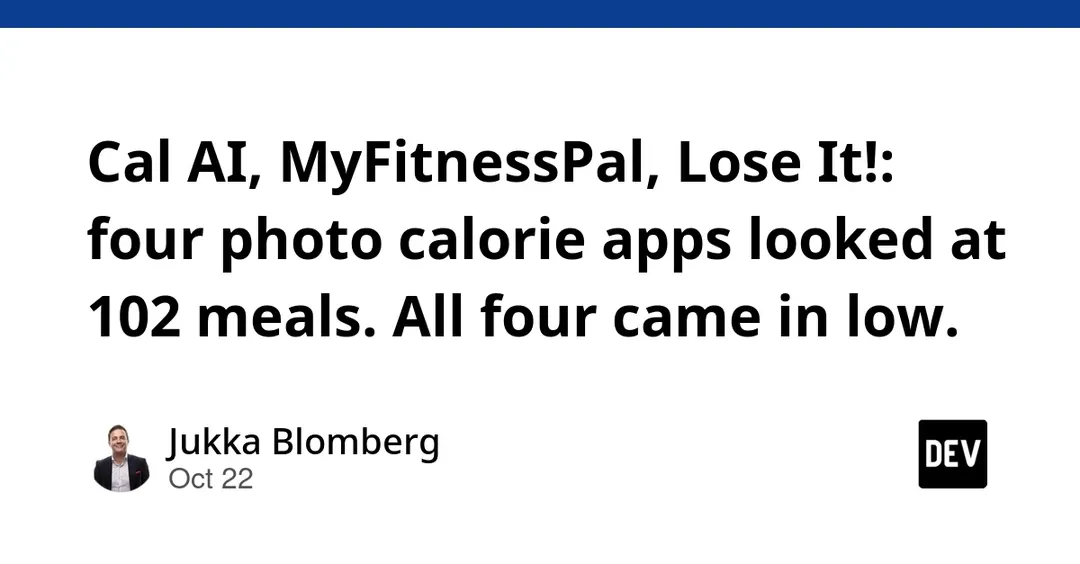 AI photo calorie apps underestimate meal energy by about a third