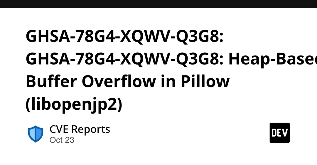 Pillow libopenjp2 heap overflow found in JPEG 2000 parsing