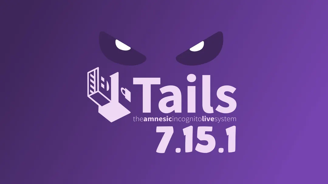Tails 7.15.1 ships emergency fix to block compromised eMudhra certificates