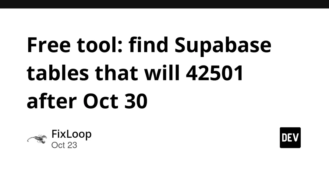 Supabase stops auto-granting privileges on new public tables from Oct 30