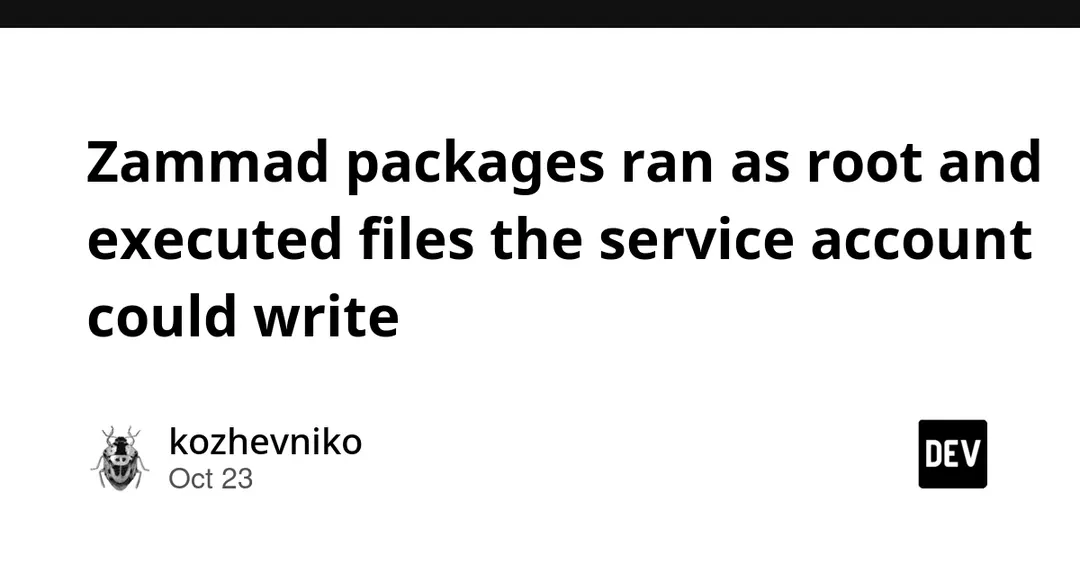 CVE-2026-102490: Zammad packages ran as root and executed writable files