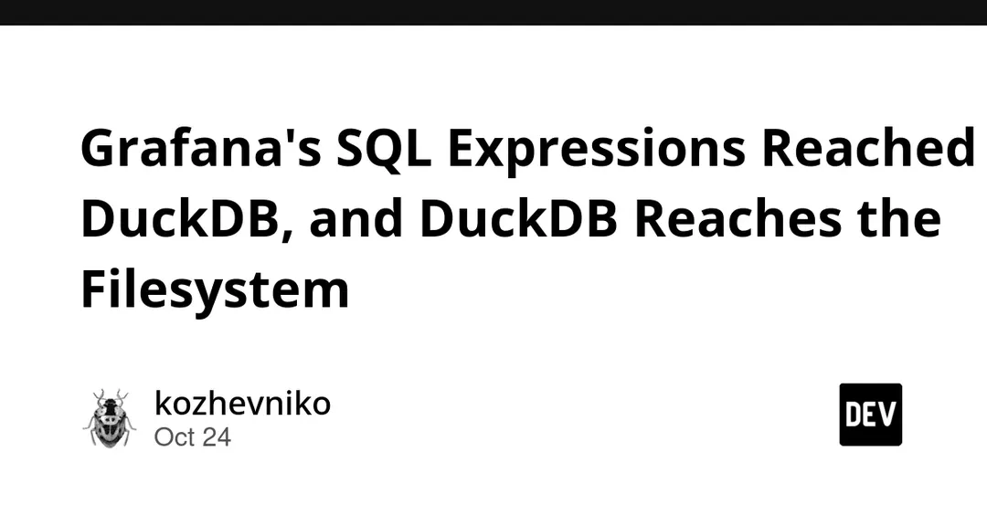 Grafana CVE-2024-9264: SQL Expressions via DuckDB can read server files