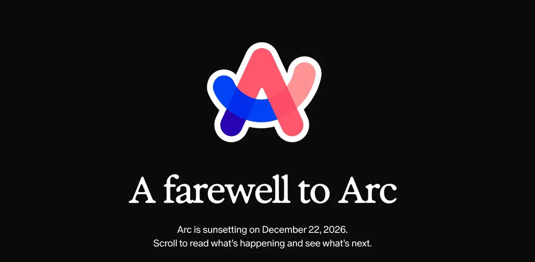 Arc Browser shuts down on December 22, 2026