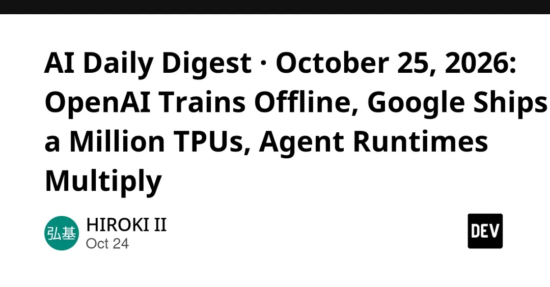 AI digest: OpenAI air-gaps training, Anthropic books up to 1M TPUs