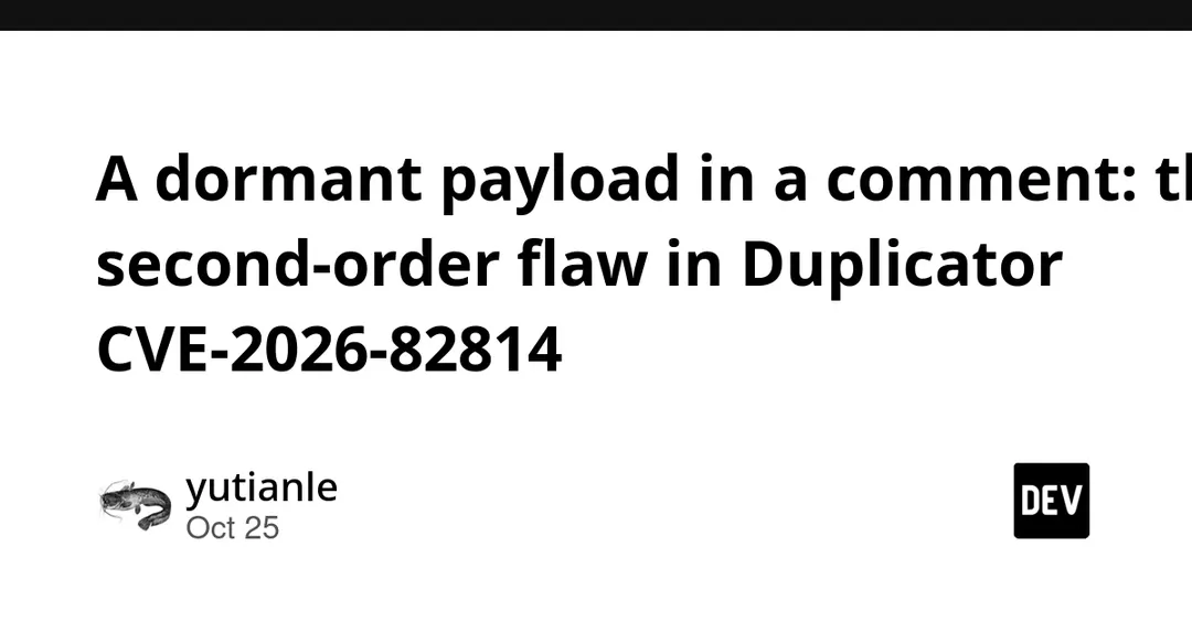 Duplicator CVE-2026-82814: dormant PHP object injection in comments