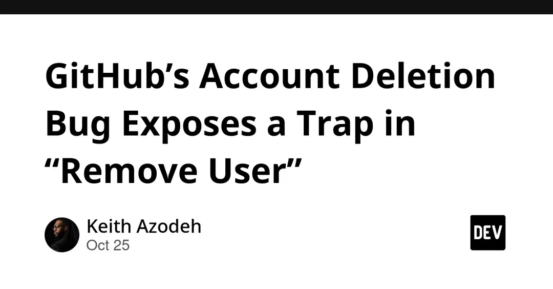GitHub account deletion bug hit 12,285 managed users