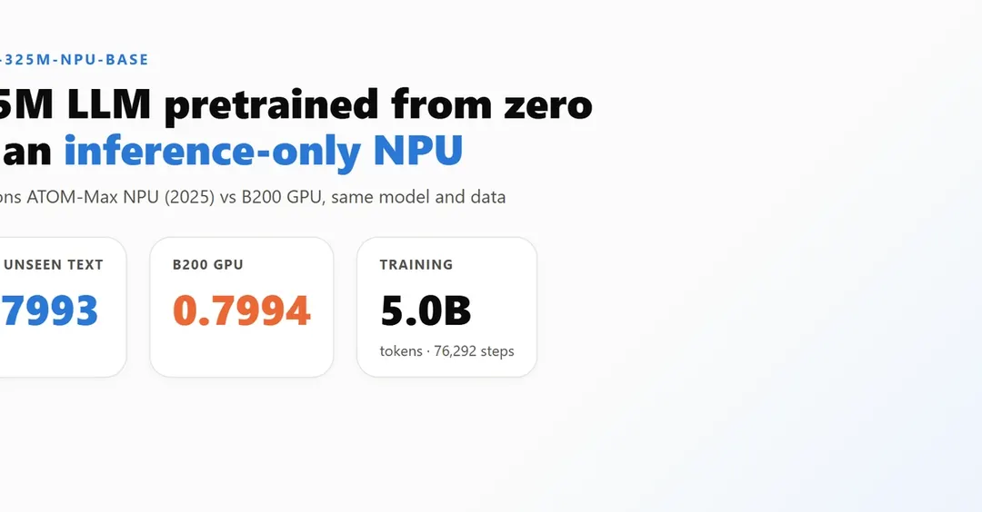 325M-parameter model pretrained from scratch on an inference-only NPU