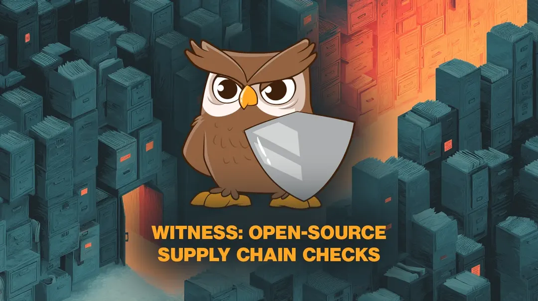 Witness: open-source framework verifies how software was built