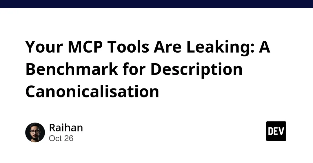 ToolSieve: MCP tool description canonicalisation cuts poisoning by 43%