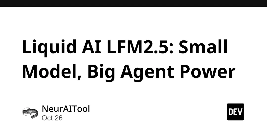 Liquid AI releases open-weight LFM2.5-24B-A2B agent model