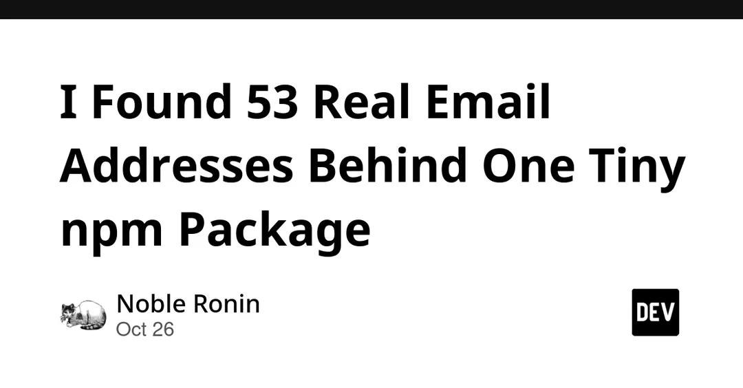 npm metadata exposes 53 real maintainer emails for the ms package