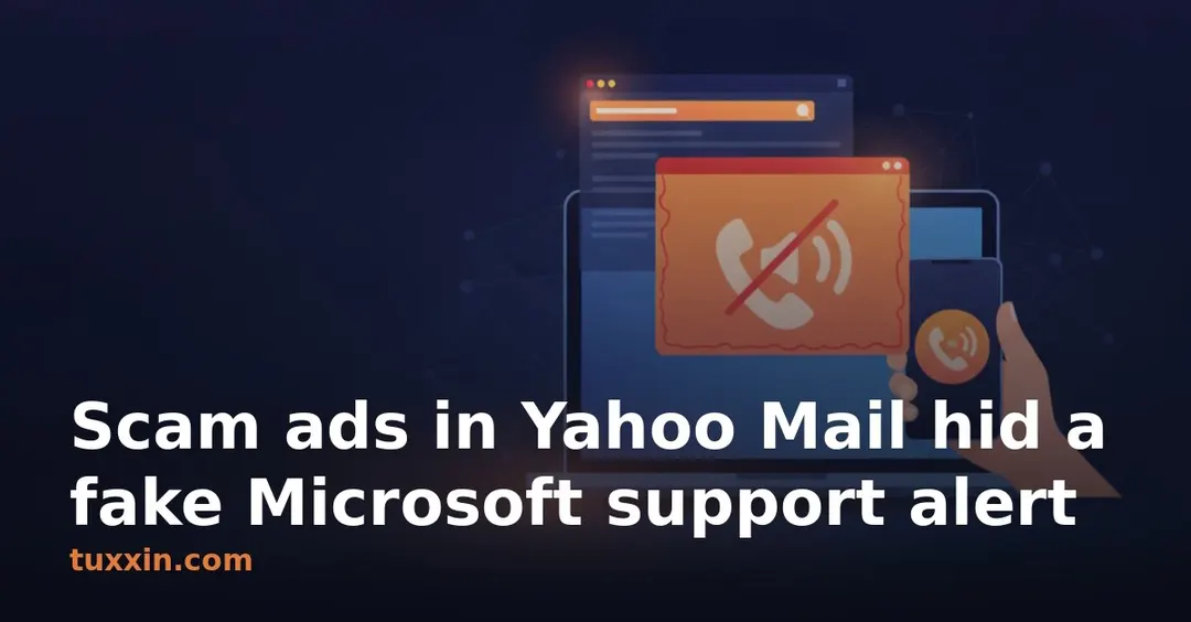 Scam ads in Yahoo Mail led to fake Microsoft support alert