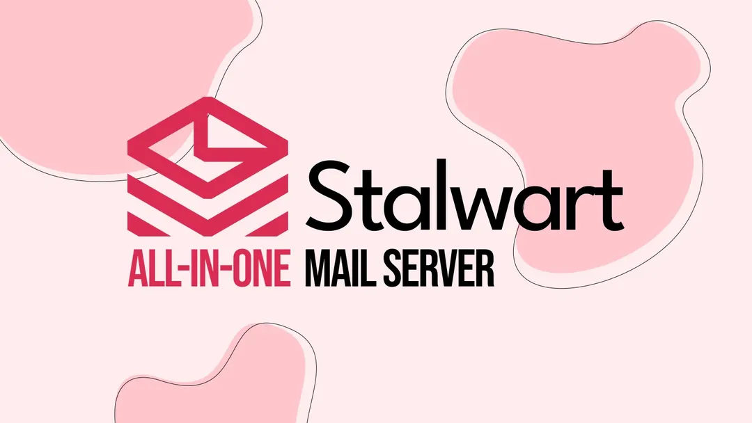 Stalwart 1.0 Open-Source Mail Server Hits First Stable Release