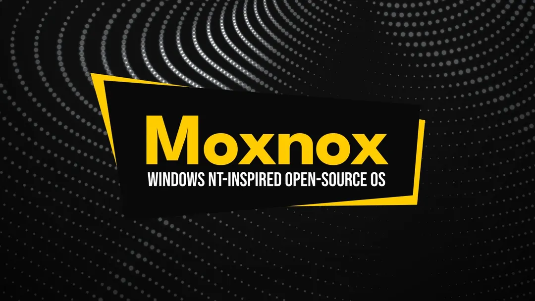 Moxnox 1.0 released: an open-source OS inspired by Windows NT