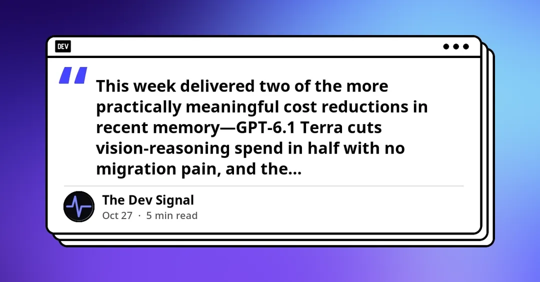 GPT-6.1 Terra halves vision-reasoning costs; Decisions API hits GA