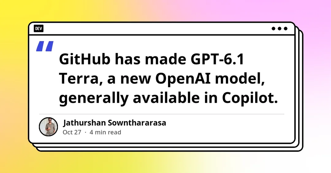 GPT-6.1 Terra is now generally available in GitHub Copilot