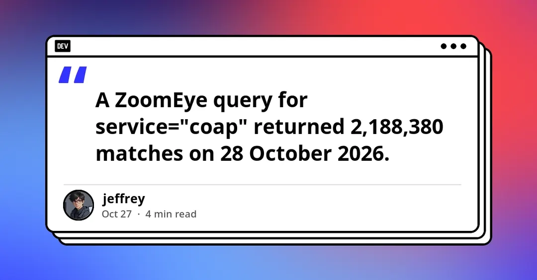 ZoomEye finds 2,188,380 exposed CoAP hosts on the internet