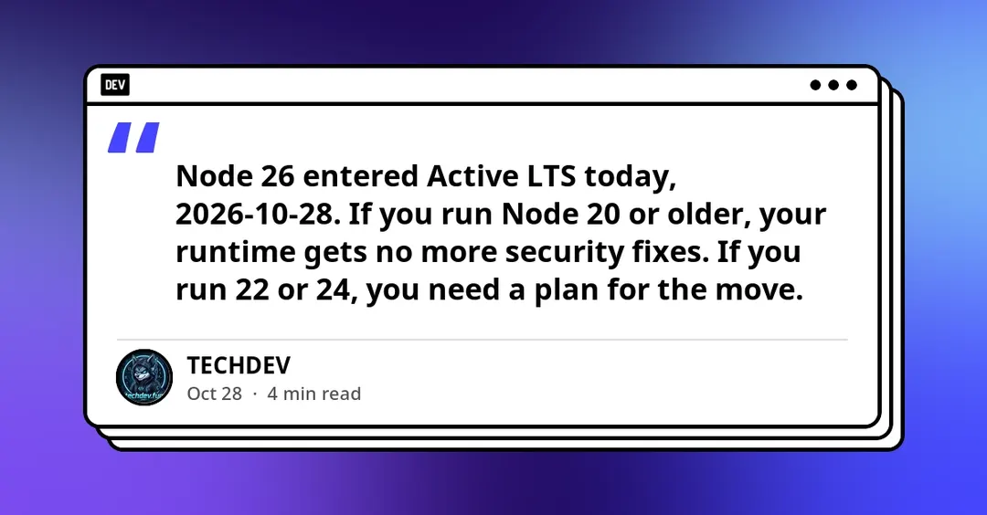 Node 26 enters Active LTS