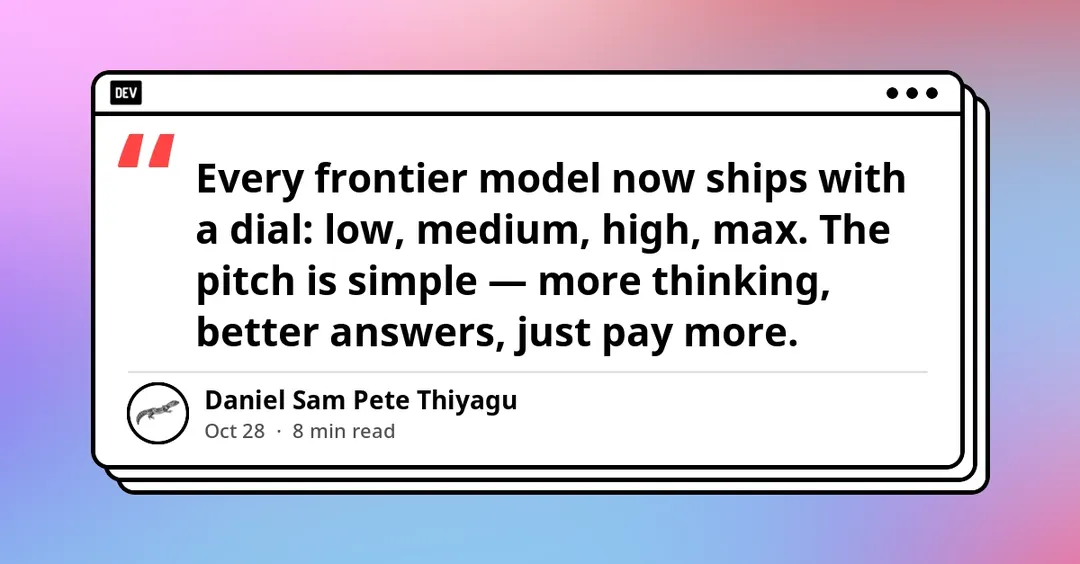 Study: Max Reasoning Effort Costs Up to 42x More and Sometimes Solves Less