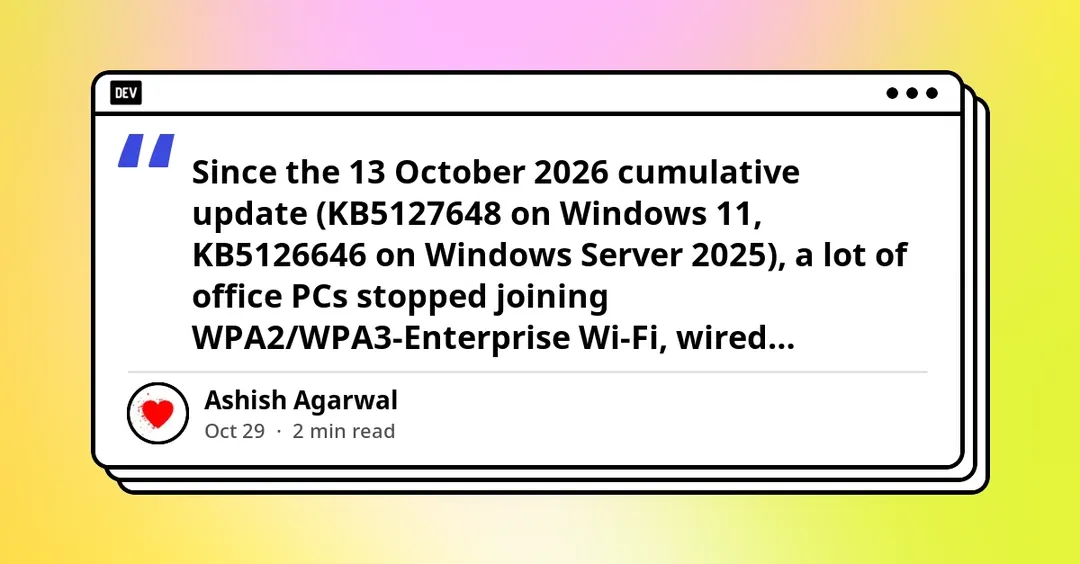 KB5127648 breaks 802.1X Wi-Fi and VPN sign-in via NTLMv1