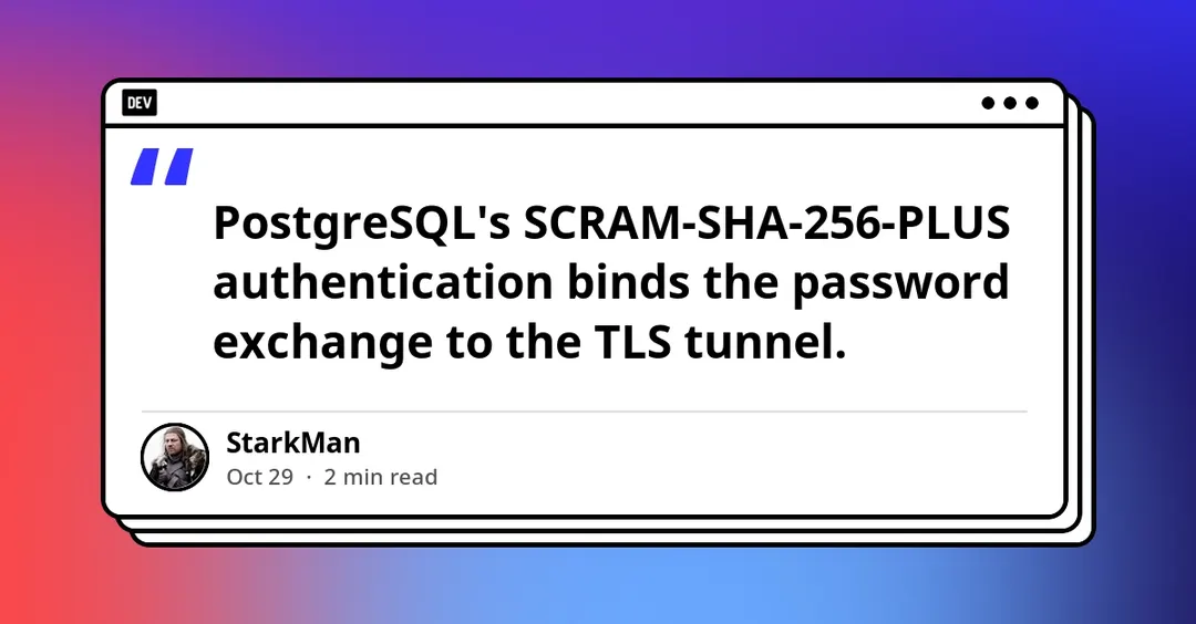 PostgreSQL JDBC 42.7.12 fixes silent SCRAM channel binding downgrade