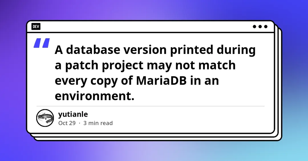 MariaDB CVE-2026-85745 requires build provenance checks