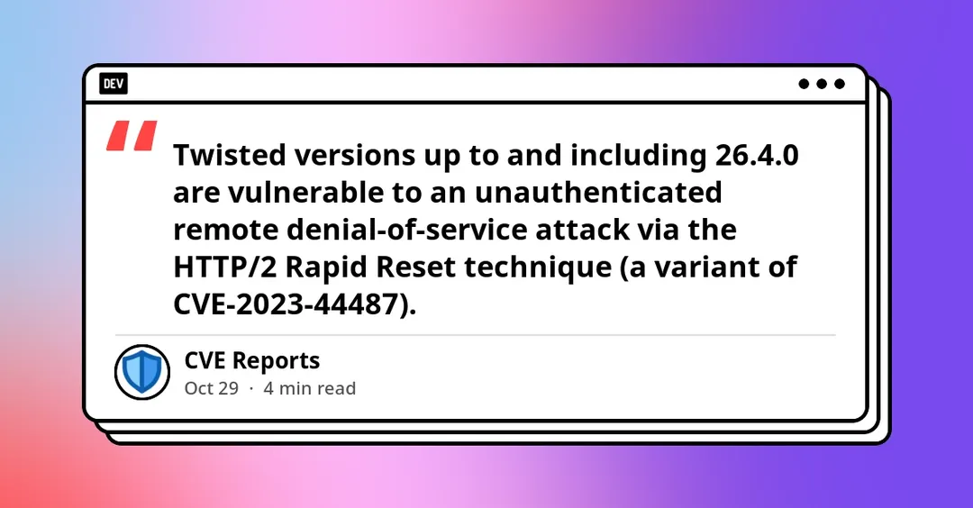 Twisted Web hit by HTTP/2 Rapid Reset DoS flaw rated 7.5