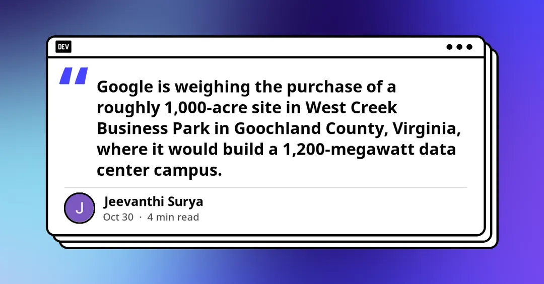 Google weighs 1,200 MW data center campus in Goochland, Virginia