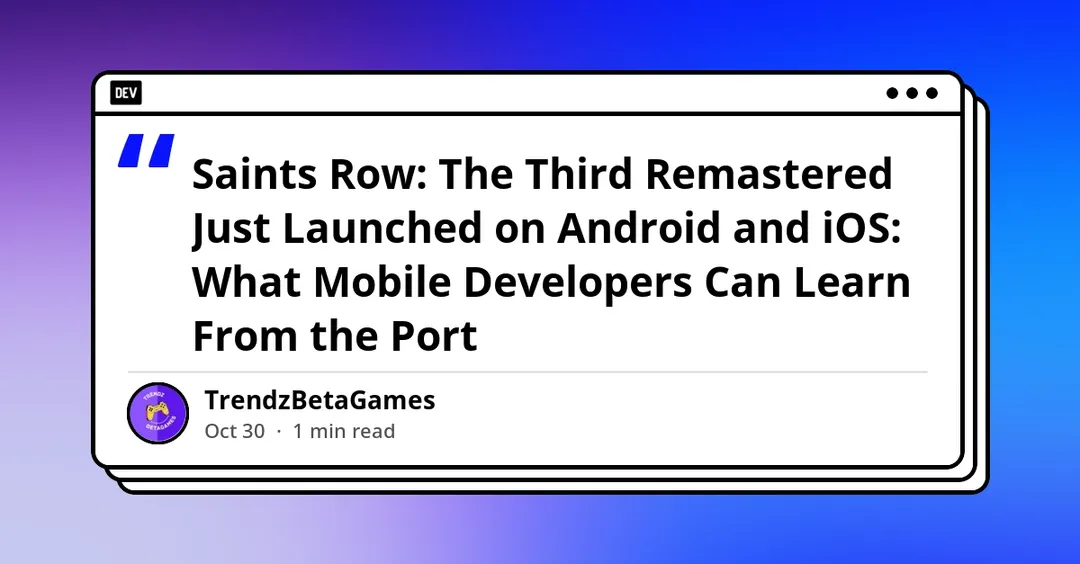 Saints Row: The Third Remastered launches on Android and iOS for $19.99